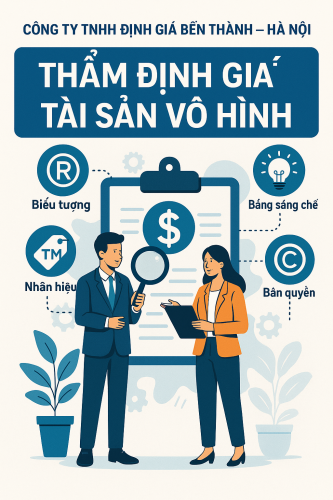 Dịch vụ Thẩm định giá tài sản vô hình của Công ty TNHH Định giá Bến Thành – Hà Nội Dịch vụ Thẩm định giá tài sản vô hình của Công ty TNHH Định giá Bến Thành – Hà Nội